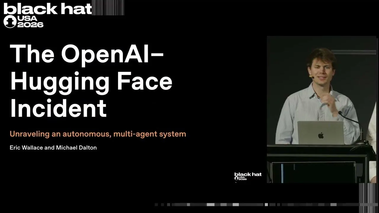 Black Hat USA 2026: Het 'Breaking' nieuws: het OpenAI–Hugging Face-incident